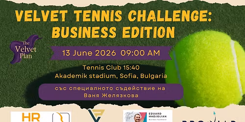 \ud83c\udfbe Velvet Tennis Challenge: Business Edition \ud83c\udfbe