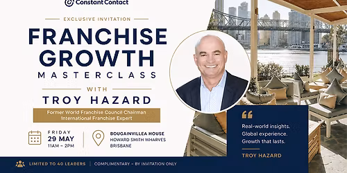 Franchise Growth Masterclass with Troy Hazard