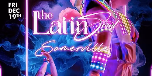 THE LATIN SOCIAL  Somerville 12\/19