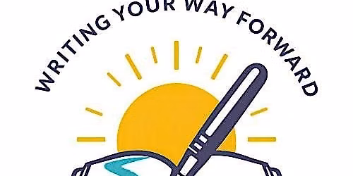 Writing Your Way Forward