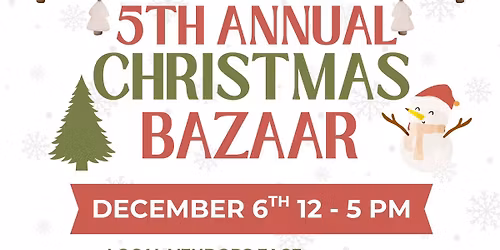 5th Annual Christmas Bazaar