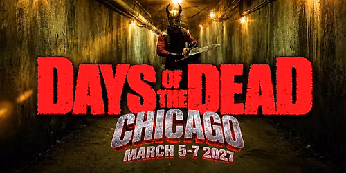 Days Of The Dead Chicago Spring 2027