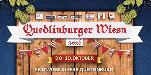 Samstag 10.10.2026 \ud83c\udf7a\ud83e\udd68 Quedlinburger Wiesn \ud83e\udd68\ud83c\udf7a | Surface | Festwiese Kleers Quedlinburg
