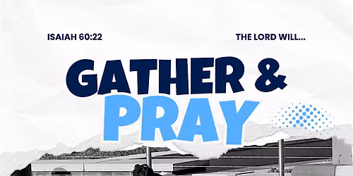 Gather & Pray