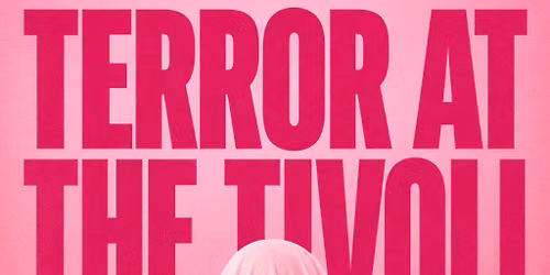 JACFEST Presents Terror At The Tivoli