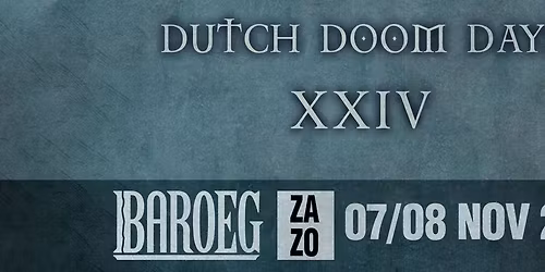 Dutch Doom Days XXIV