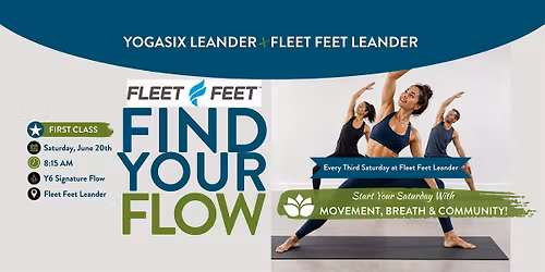 Find Your Flow: YogaSix Leander x Fleet Feet Leander