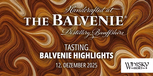 Tasting: Balvenie Highlights
