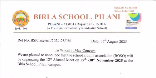 BIRLA SCHOOL PILANI ALUMNI MEET 2025