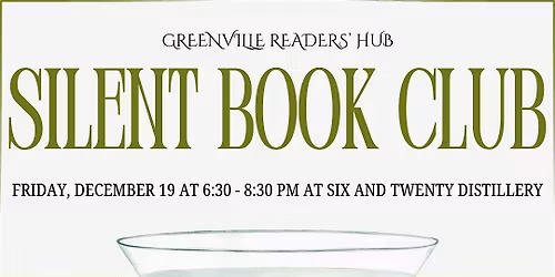 Silent Book Club at Six and Twenty Distillery