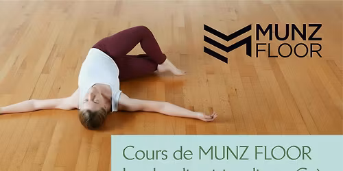 Cours r\u00e9guliers de MUNZ FLOOR avec Sandrine