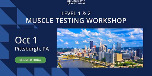 Pittsburgh Muscle Testing Workshop - October 2026