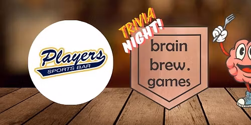 Trivia @ Players Sports Bar!