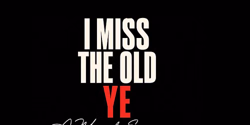 I Miss The Old Ye \u201cA Musical Experience\u201d
