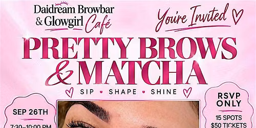 Pretty Brows And Matcha