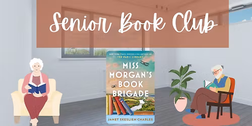 Senior Book Club: Miss Morgan's Book Brigade