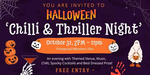 HALLOWEEN 'CHILLI & THRILLER NIGHT'