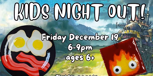Kids Night Out! December 2025