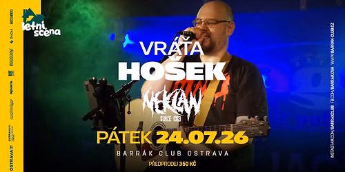 VR\u00c1\u0164A HO\u0160EK, NEKLAN - Ostrava\/Barr\u00e1k - letn\u00ed sc\u00e9na