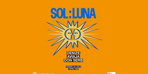 SOL:LUNA: Denize \/ Aviaja \/ Don Serb