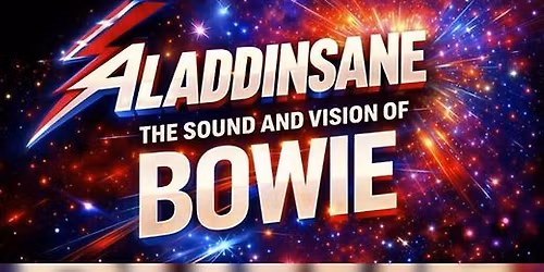 Aladdinsane the sound and vision of David Bowie at Fat Lil's Witney 