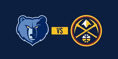 Denver Nuggets vs. Memphis Grizzlies