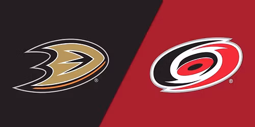 Anaheim Ducks at Carolina Hurricanes