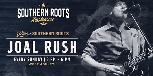 Live Music w\/ Joal Rush