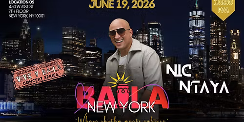 Nic N'Taya Live Concert at Baila New York