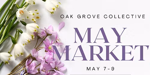 Oak Grove May Market