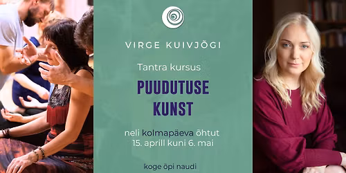 Tantra kursus- Puudutuse kunst Tallinnas