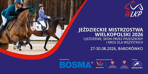 JE\u0179DZIECKIE MISTRZOSTWA WIELKOPOLSKI 2026 | UJE\u017bD\u017bENIE, SKOKI PRZEZ PRZESZKODY I KROS DLA WSZYSTKICH