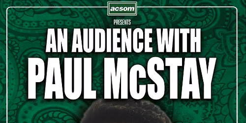 Paul McStay LIVE with a Celtic State of Mind in Glasgow