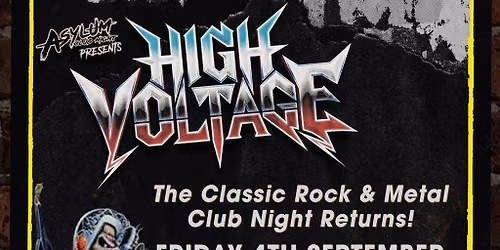 Asylum Presents: High Voltage 4!