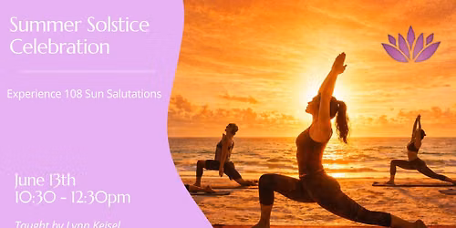 Summer Solstice Celebration: 108 Sun Salutations