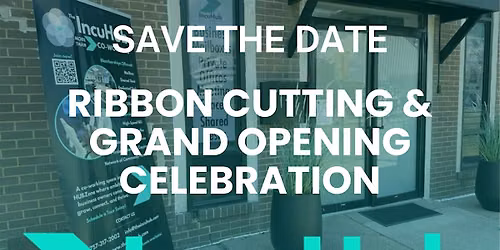 IncuHub Newport News Ribbon Cutting & Grand Opening Celebration