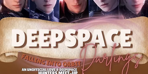 DeepSpace Darlings — An Unofficial Love & Deepspace Hunters Meet-Up: Love Across The Stars