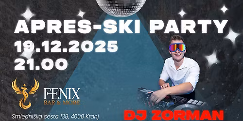 Apres Ski Party z DJ Zorman