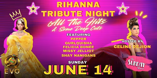 Sunday Revue: Rihanna Tribute Night