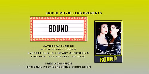 Movie Screening & Discussion - Bound (1996)