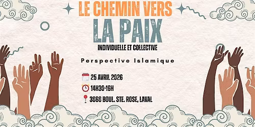 Conf\u00e9rence sp\u00e9ciale sur \u00ab Le Chemin vers la Paix \u00bb