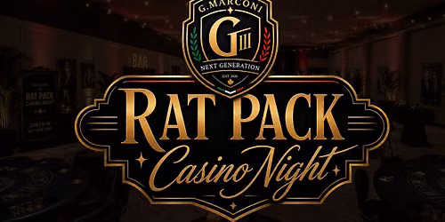 Rat Pack Casino Night - Presented by G. Marconi Next Gen.