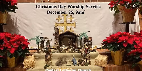 Christmas Day Worship Service