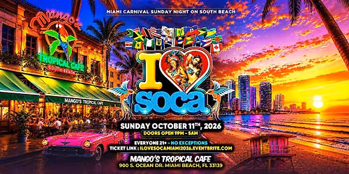I LOVE SOCA MIAMI 2026