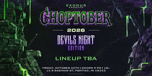 CHOPTOBER 2026 : DEVILS NIGHT EDITION
