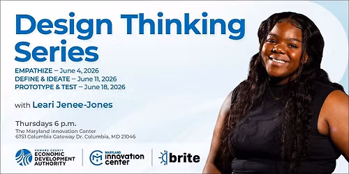 Design Thinking Series: Prototype, Test, and Take Your Idea to Market