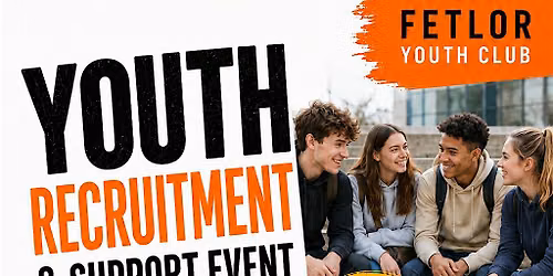 16-24 year old - Youth Recruitment & Support Event