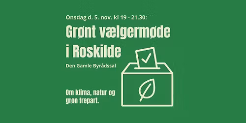 Gr\u00f8nt V\u00e6lgerm\u00f8de i Den Gamle Byr\u00e5dssal 