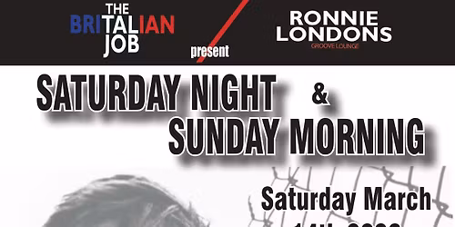 SATURDAY NIGHT & SUNDAY MORNING