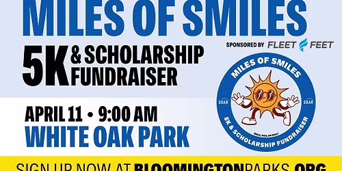 Miles of Smiles 5K & Scholarship Fundraiser